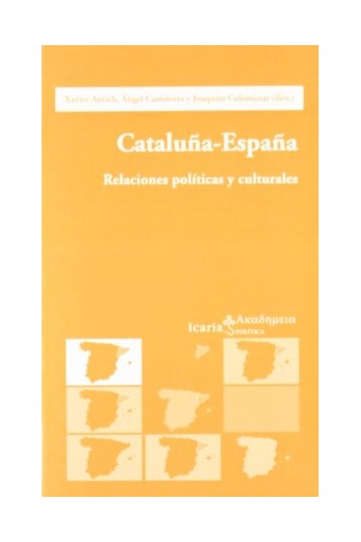 Cataluña-España. Relaciones Políticas y Culturales
